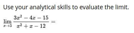 Use your analytical skills to evaluate the limit.-example-1