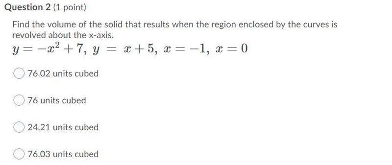 Find the volume of the solid that results when the region enclosed by the curves is-example-1