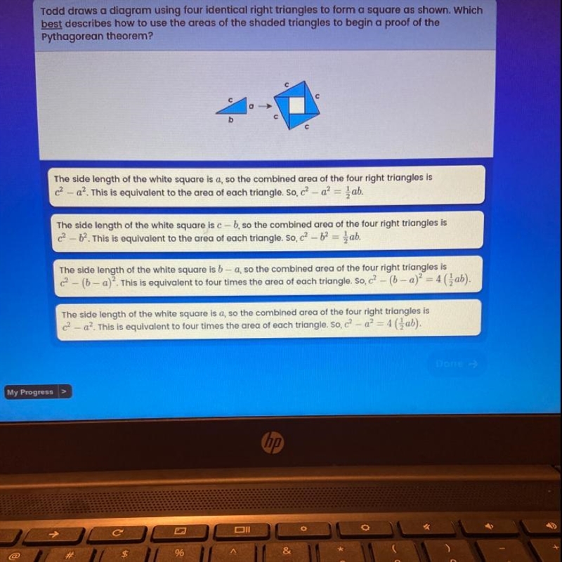 Todd draws a diagram using four identical right triangles to form a square as shown-example-1