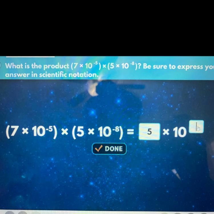 (7 * 10-5) * (5 x 10-) = ? x 10-example-1