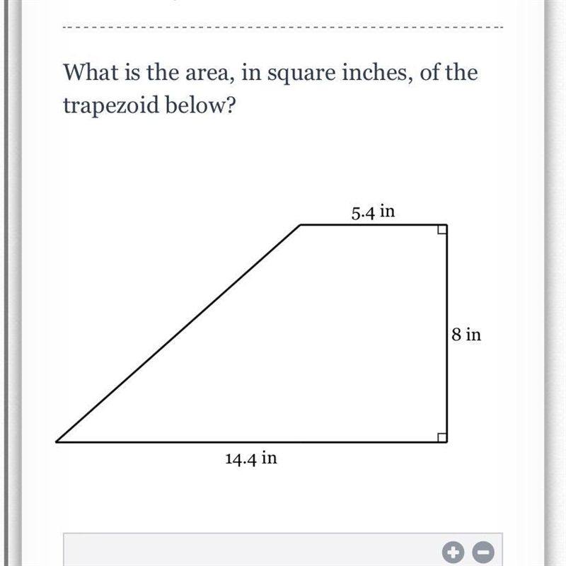 ￼￼ What is the area, in square inches, of the trapezoid below?-example-1