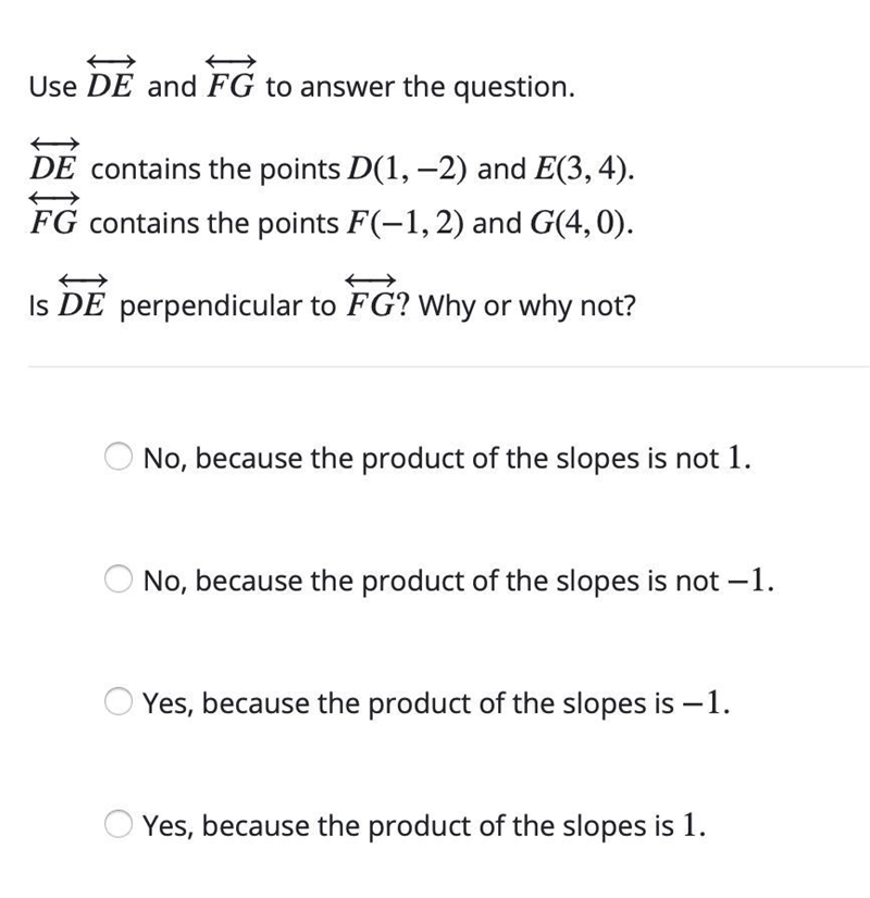 4.. Please help. Is DE←→ perpendicular to FG←→? Why or why not?-example-1