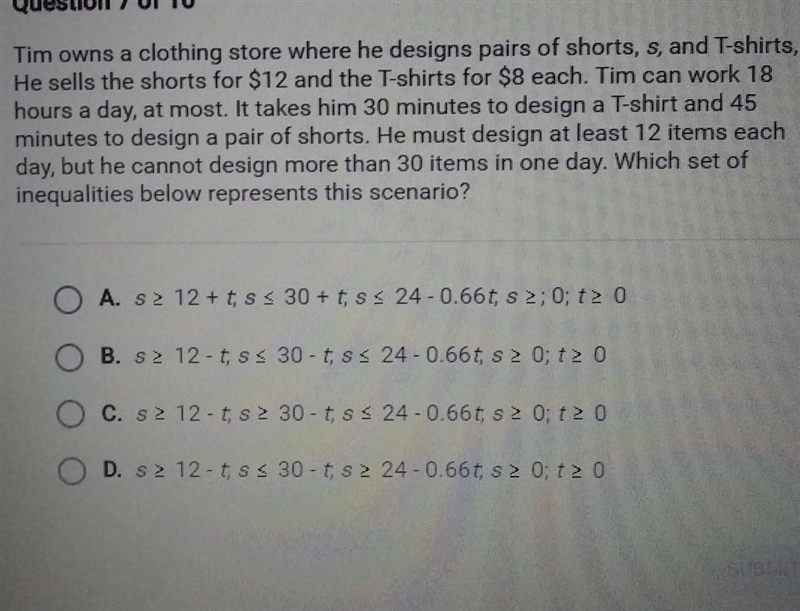 Tim owns a clothing store where he designs pairs of shorts, s, and T-shirts, t. He-example-1