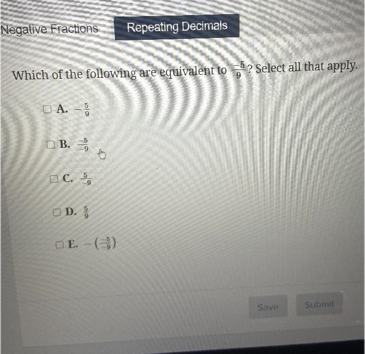 What is equivalent to -5/9 negative fraction-example-1