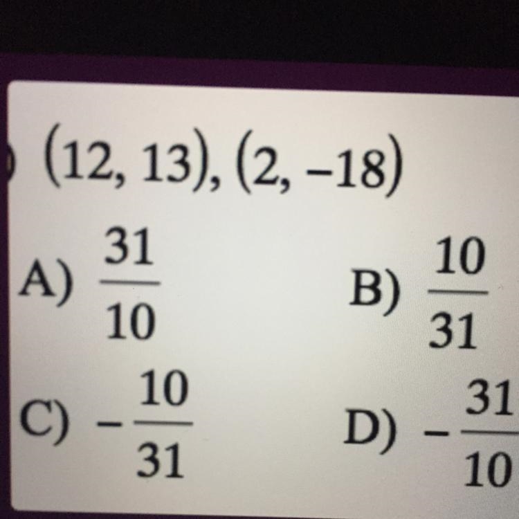 Find the slope of the line through each pair of points-example-1