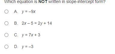 Which equation is NOT written in slope-intercept form?-example-1