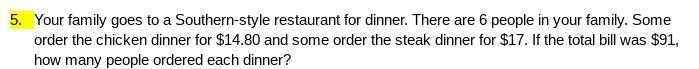 Your family goes to a Southern-style restaurant for dinner. There are 6 people in-example-1