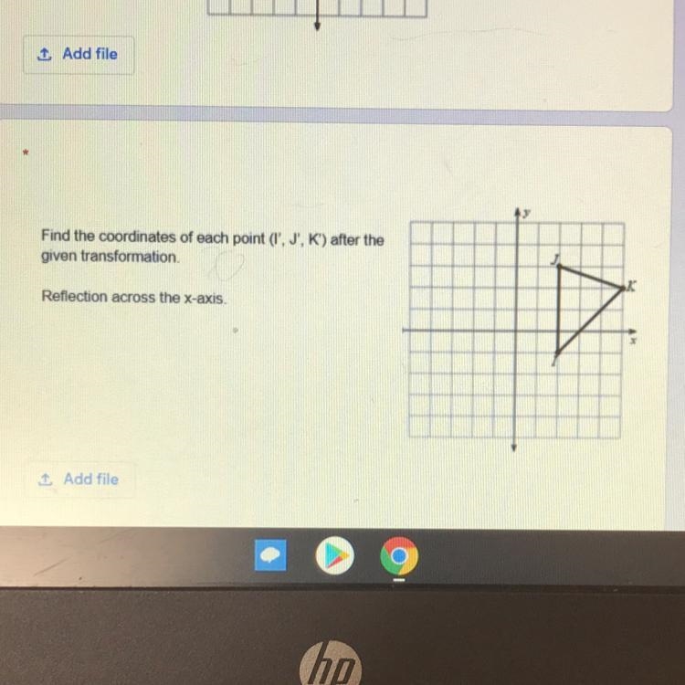 Find the coordinates of each point ( I, J, K) after the given transformation. Reflection-example-1