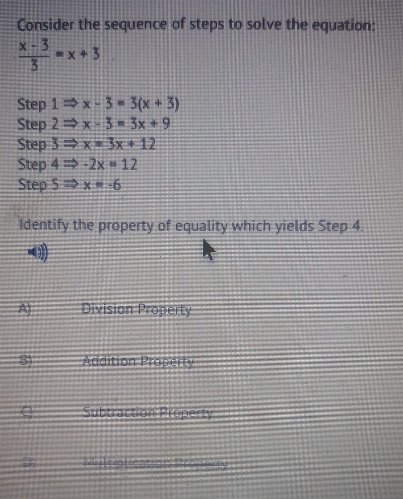 Identify the property of equality which yields step 4​-example-1