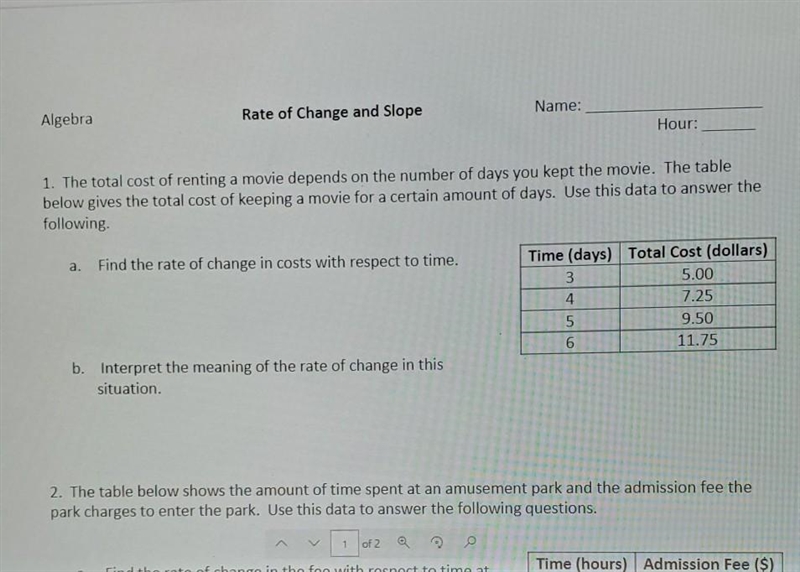 1. The total cost of renting a movie depends on the number of days you kept the movie-example-1