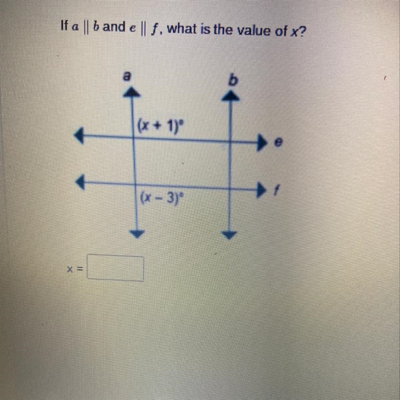 If a || b and e | f, what is the value of x? a b (x - 3) X=-example-1