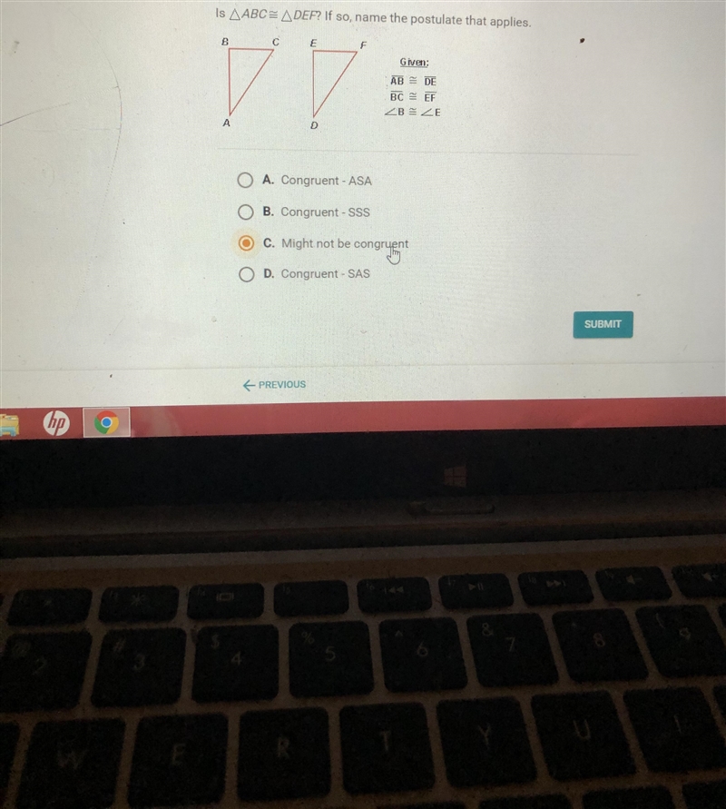 Is Triangle ABC cong Triangle DEF? If so name the postulate that applies-example-1