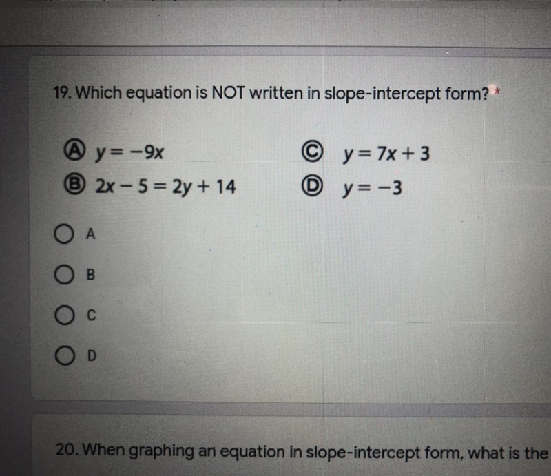 Which equation is not written in slope-intercept form?-example-1