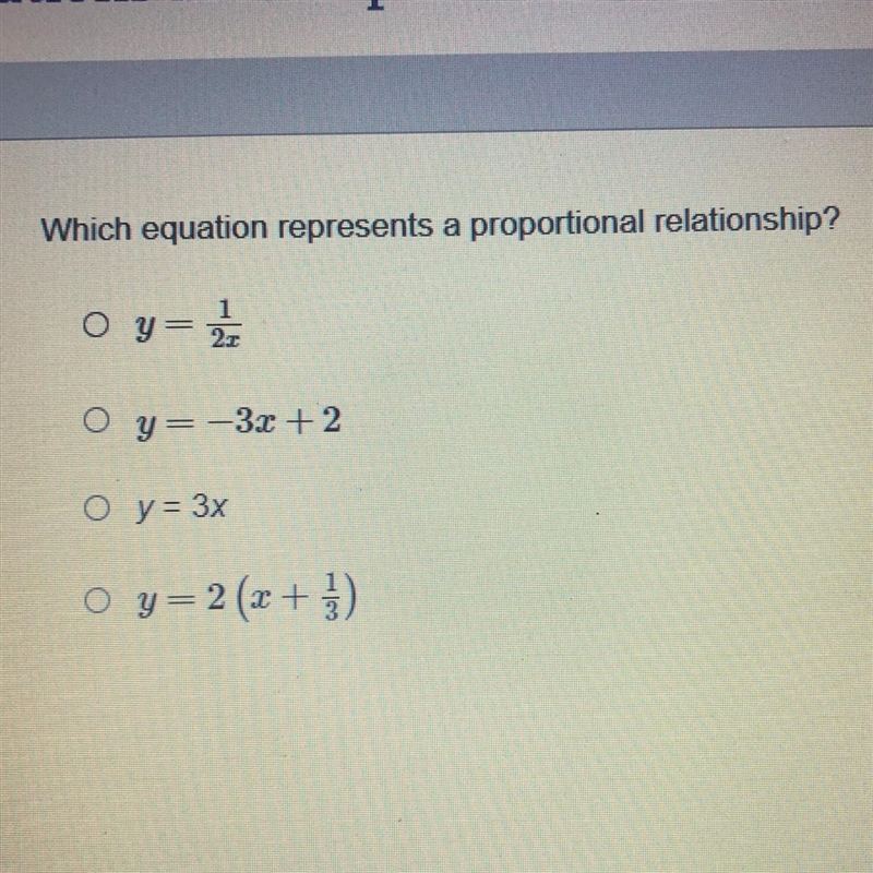 Which equation represents a proportional relationship? y=1/2x y=-3x +2 y= Зх y=2(x-example-1