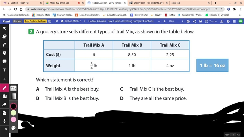 A grocery store sells different types of Trail Mix, as shown in the table below.-example-1