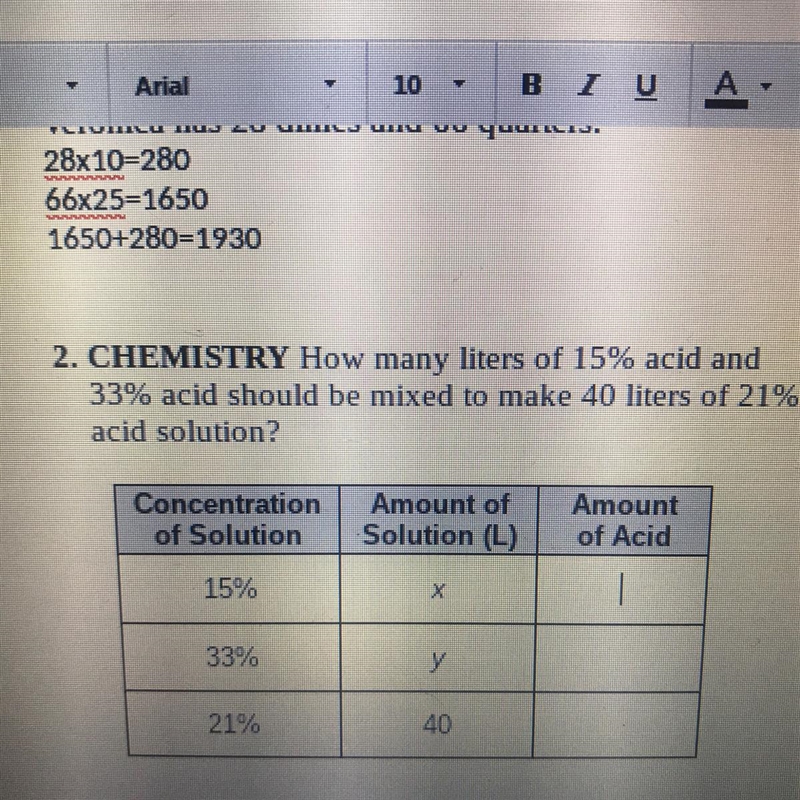 2. CHEMISTRY How many liters of 15% acid and 33% acid should be mixed to make 40 liters-example-1