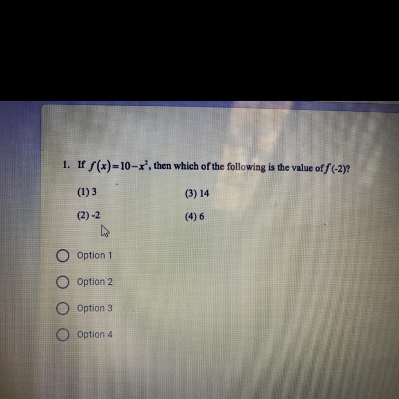 1. If f(x)=10- xạ, then which of the following is the value of f (-2)?-example-1