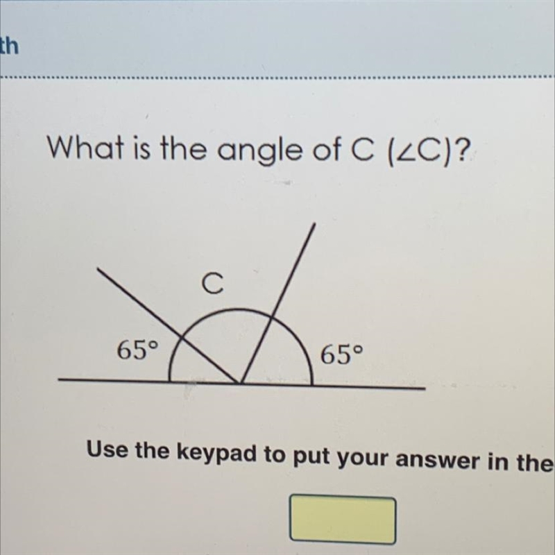 What is the angle of C (C)? С 65° 65°-example-1