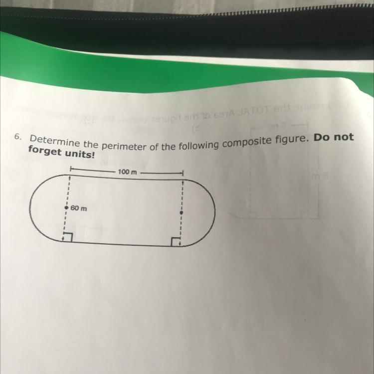 6. Determine the perimeter of the following composite figure. Do not forgets units-example-1