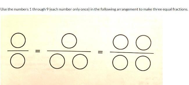 Use the numbers 1 through 9(each number only once) in the following arrangement to-example-1