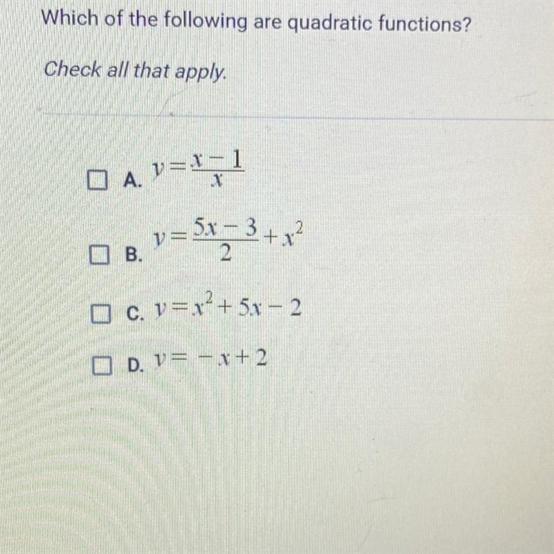 Which of the following are quadratic functions? Check all that apply.-example-1