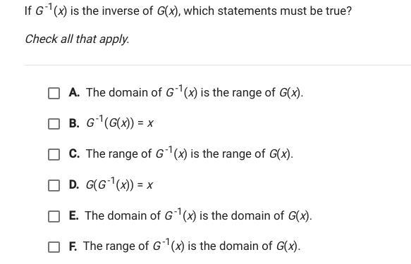 If g^-1(x) is the inverse of g(x) which statements must be true-example-1