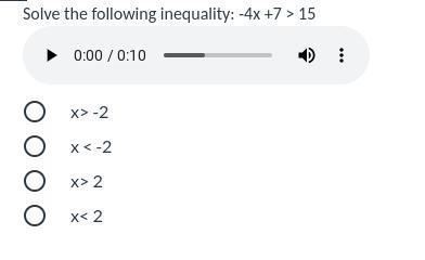 Which one is correct? Please hurry...the audio is just reading the question.-example-1