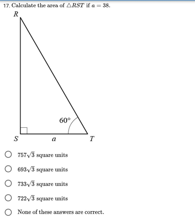 Calculate the area of triangle RST. a = 38.-example-1