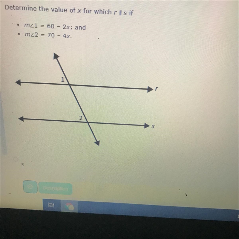 Determine the value of x for which r||s if . m<1 = 60 - 2x; and m<2 = 70 - 4x-example-1