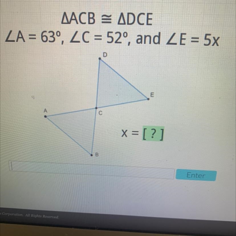 AACB = ADCE ZA = 63°, ZC = 52°, and ZE = 5x D E A С x = [?] B-example-1