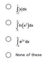 Which of the following is an improper integral:-example-1