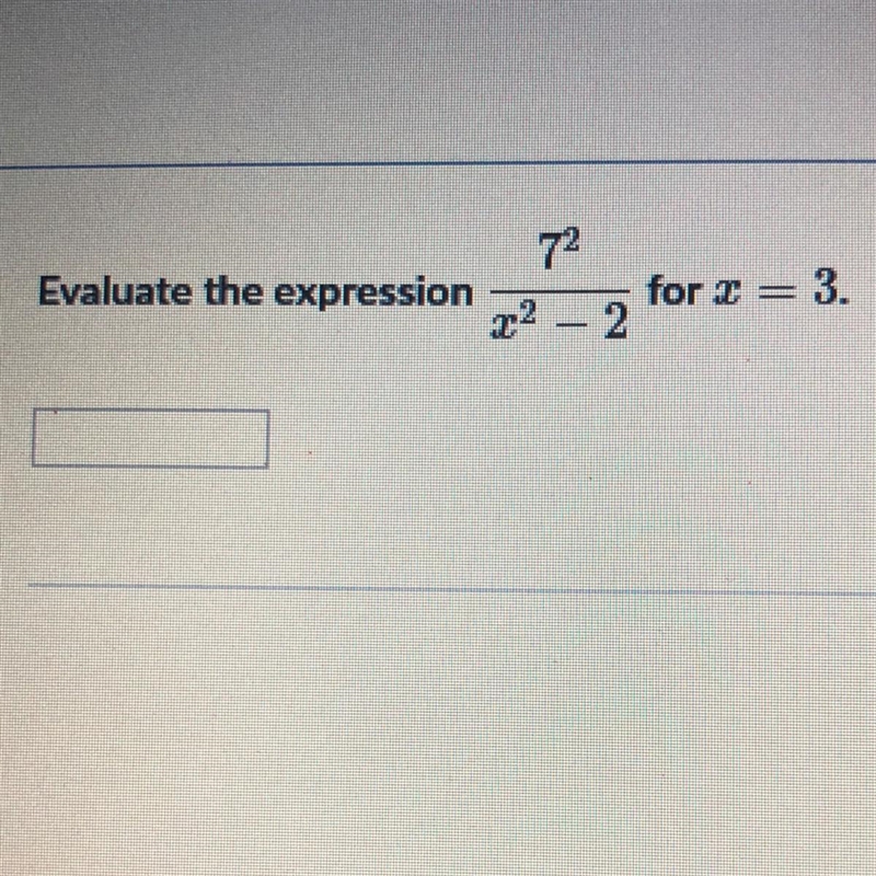 72 Evaluate the expression for x = 3. 72 2-example-1