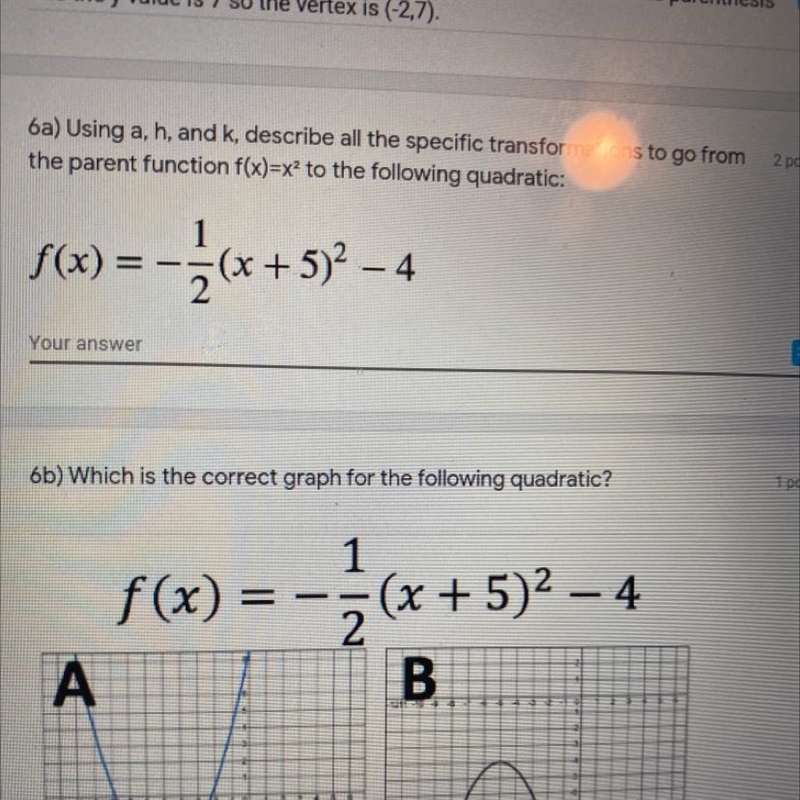 Using a, h, and k, describe all the specific transformations to go from the parent-example-1