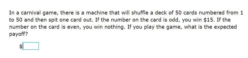 Please help! Correct answer only! In a carnival game, there is a machine that will-example-1