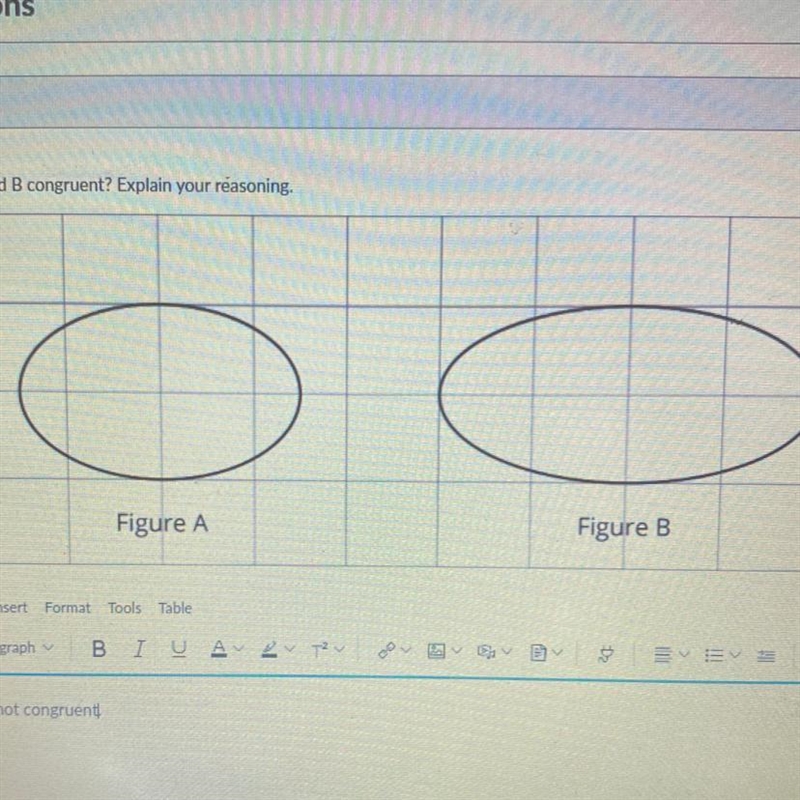 Are Figures A and B congruent? Explain your reasoning.-example-1