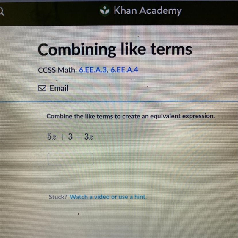 Combine the like terms to create an equivalent expression 5z+3-3z-example-1