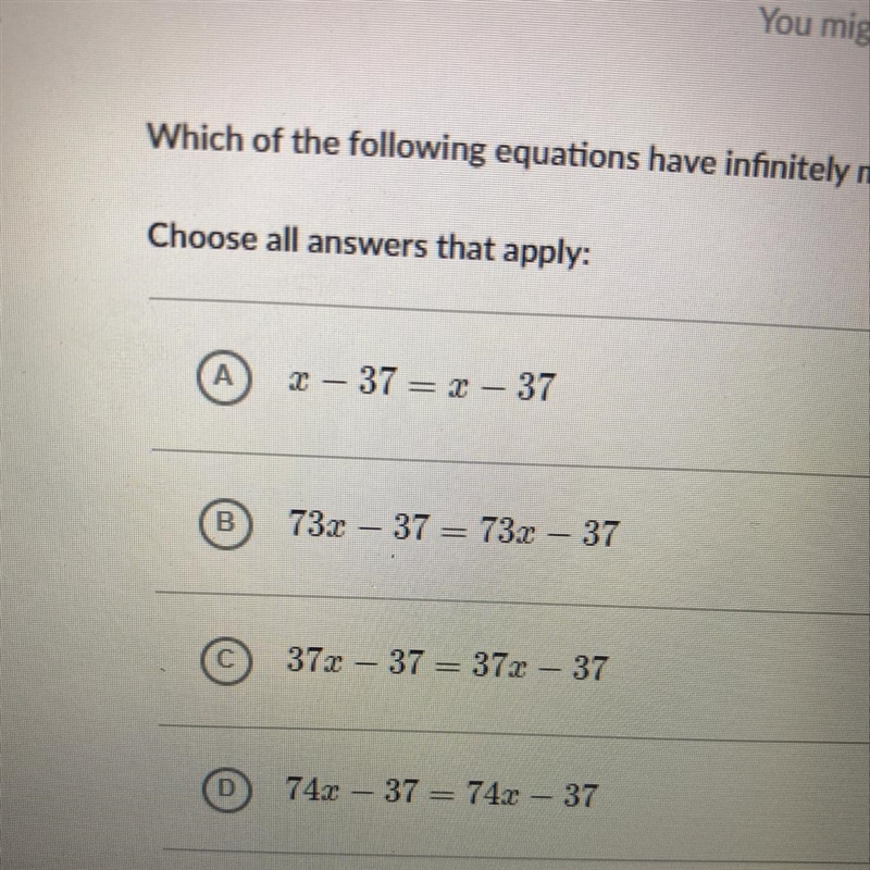 Which of the following have infinitely many solutions? Choose All answers that apply-example-1