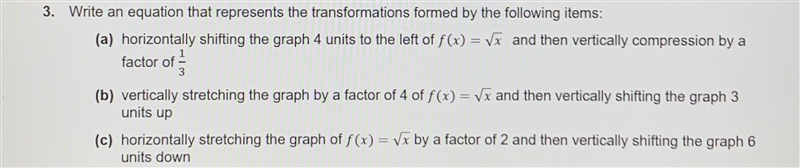 PLEASE HELP :/ Write an equation that represents the transformations formed by the-example-1