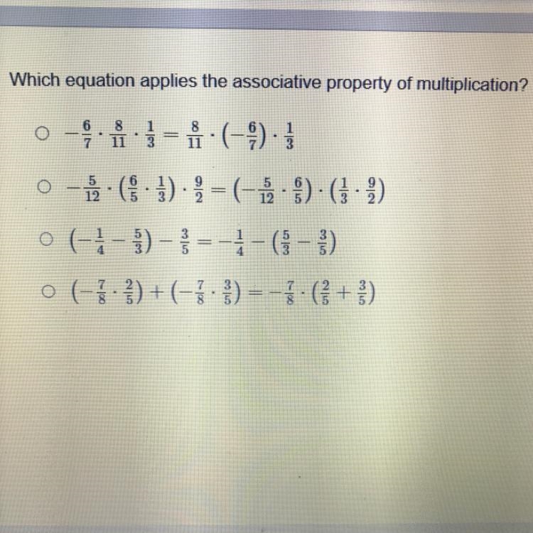 I NEED HELP ASAP!!! Question: Which equation applies the associative property of multiplication-example-1