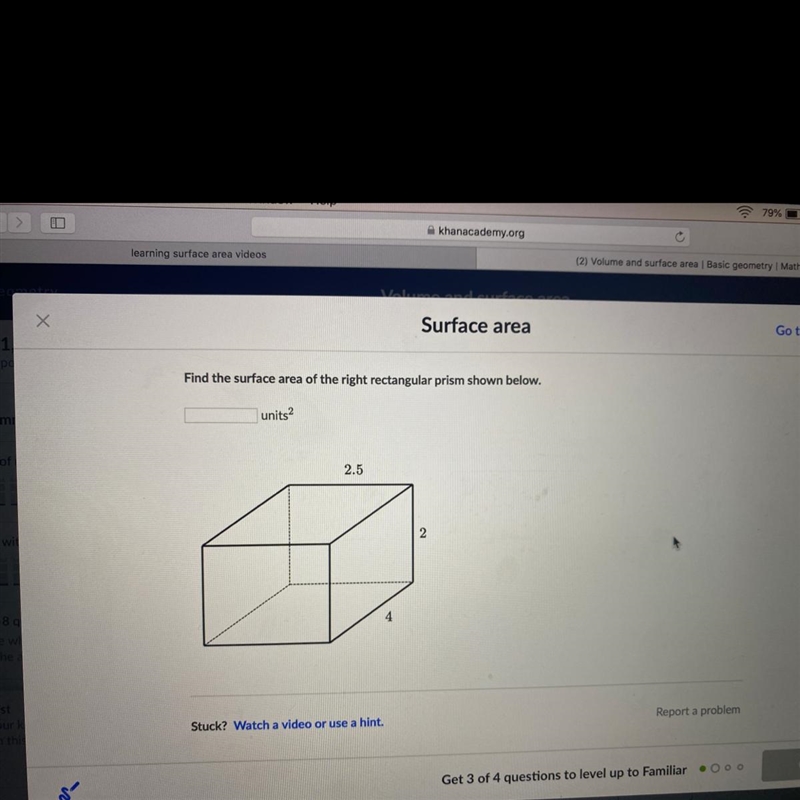 Find the surface area of the right rectangular prism shown below. units? 2.5 --example-1