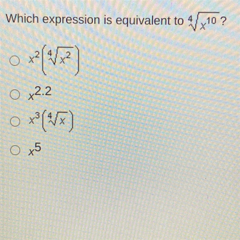 Which expression is equivalent to ^4 sqrt x^10-example-1