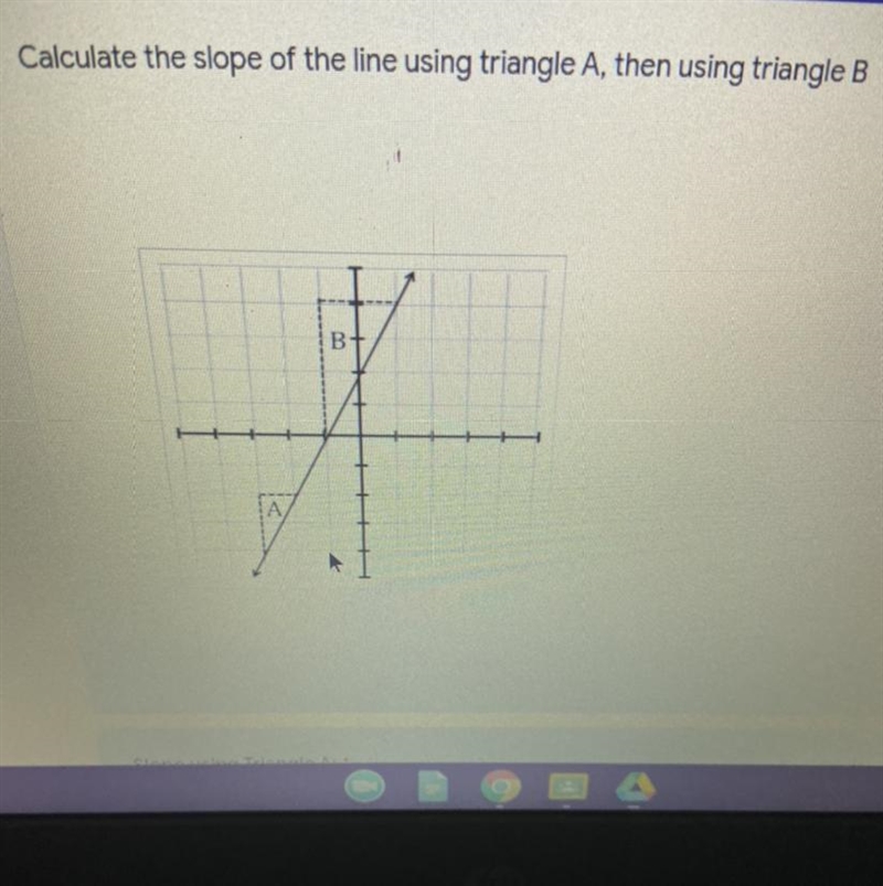 What’s Slope A? What’s Slope B? What is the relationship between the two slopes that-example-1