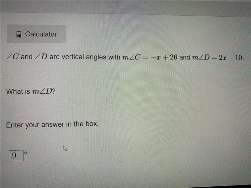 Angle C and angle D are vertical angles with m angle C = -x + 26 and m angle D = 2x-example-1