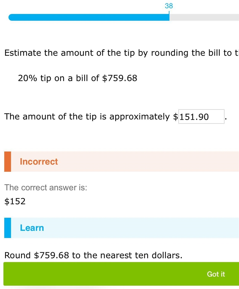 Brooo I told my past collage cousin if 152 was right and he said no that 151.90 was-example-1