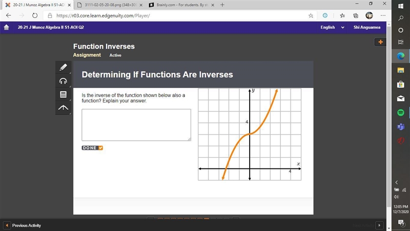 Is the inverse of the function shown below also a function? Explain your answer.-example-1