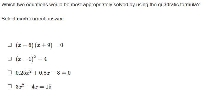 Which two equations would be most appropriately solved by using the zero product property-example-2