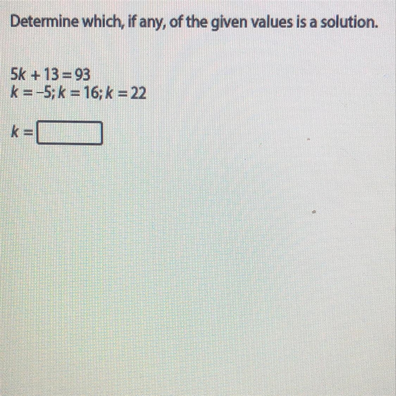 5k +13=93 k =-5; k = 16;k = 22-example-1