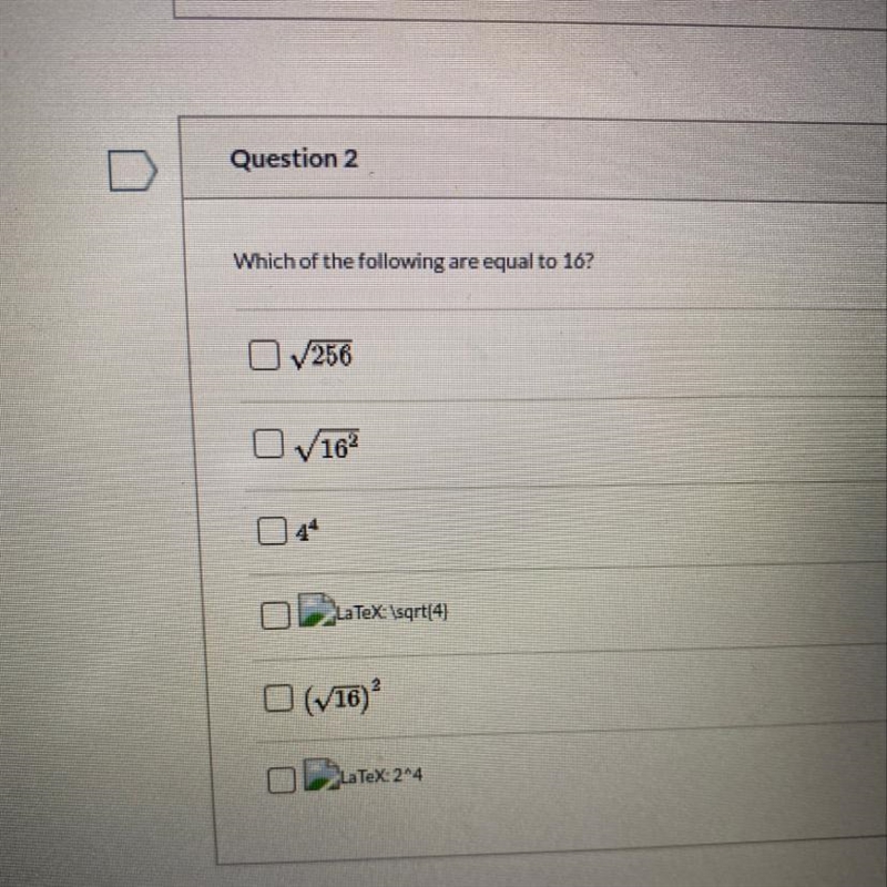 Which of the following are equal to 16?-example-1