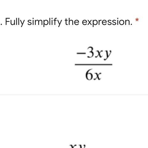 Fully simplify the expression-3xy/6x-example-1