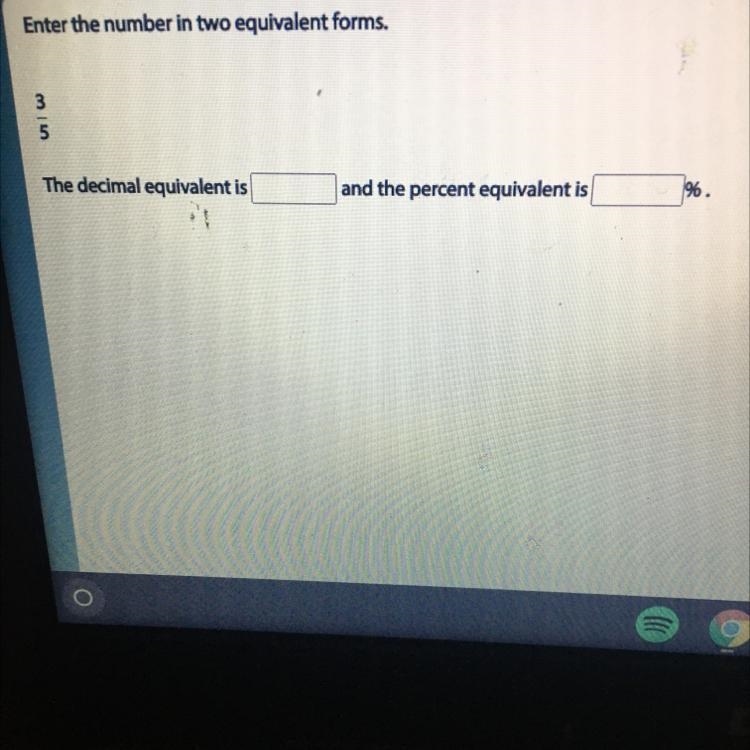 Enter the number in two equivalent froms-example-1